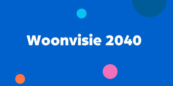 Banner Woonvisie 2040